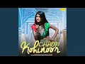 Download Lagu Chhori Kohinoor