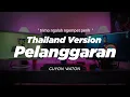 Download Lagu DJ PELANGGARAN THAILAND STYLE x SLOW BASS \