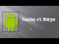Android Padding vs Margin attribute