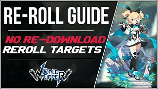 Download [World Flipper] Fast Re-Roll Guide (Root Method/No Download), Unit Tier List + Re-Roll Targets MP3