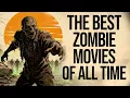 TOP 20 Best Zombie Movies Of All Time Ranked