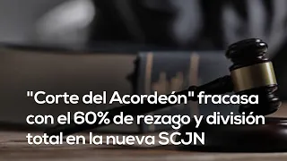 FRACASA CORTE DEL ACORDEÓN | Revelan 60% de rezago, pleitos y un balance negativo