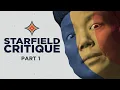 Starfield - A Complete Critique Part 1