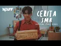 Download Lagu NaFF - Cerita SMA (Official Lyric Video)