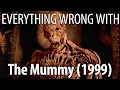 Download Lagu Everything Wrong With The Mummy (1999)