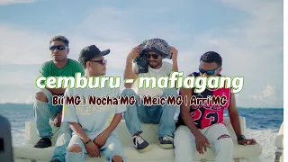 cemburu mafiagang music video 