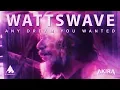 Lagu Any Dream You Wanted ft. Alan Watts ( ＷＡＴＴＳＷＡＶＥ ⚡🌊 )