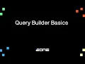 Query Builder Basics