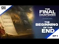 End-Time Events Timeline The Beginning of the End The Final Countdown Study 1
