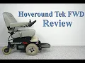 Hoveround FWD - Front Wheel Drive Power Chair Review
