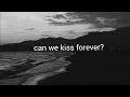Lagu Kina - Can We Kiss Forever? ft. Adriana Proenza (Male Version)