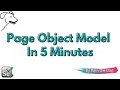 Selenium Page Object Model Explained In 5 Minutes Page Object Model tutorial for beginners