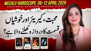 Weekly Horoscope Sagittarius Capricorn Aquarius Pisces 06-12 April 2026 Unsa Shah