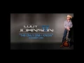 Cody Johnson: The Only One I Know (Cowboy Life) lyrics