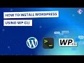 Easy Wordpress Installation With Wp-cli Cloudrevol s Quick Guide