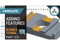 Beginner Tutorial - Onshape 3D CAD