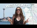 Living in West Seattle Neighborhood Tour Community Highlights