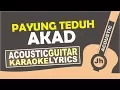 Payung Teduh - Akad (Karaoke Acoustic Instrumental Lirik) I Jhacoustic