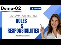 Selenium Automation Demo 02 Roles Responsibilites Selenium Automation Tutorial for Beginners