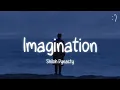 Download Lagu Shiloh Dynasty - Imagination (Lyrics)