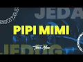 Download Lagu DJ PIPI MIMI - MIMI KAWATIR PIPI MENUNGGU PIPI PULANG TAKUT KENAPA-NAPA