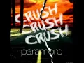 Download Lagu Paramore-CrushCrushCrush(Audio)
