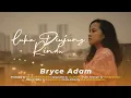 Download Lagu BRYCE ADAM - LUKA DIUJUNG RINDU (OFFICIAL VIDEO)