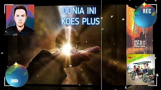 Download INSTRUMENTAL DUNIA INI ( KOES PLUS ) MP3