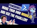 Step-by-Step Building Leveraging PowerShell Modules with PSGallery