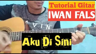 Download (Tutorial Gitar) IWAN FALS - Aku Di Sini MP3