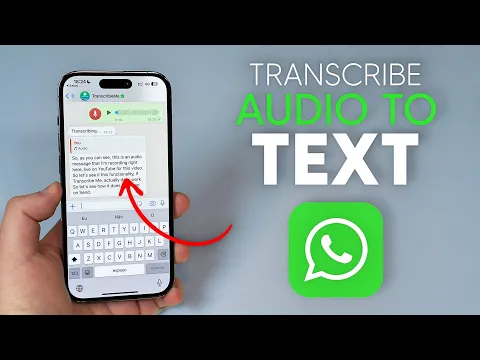 Download MP3 How To Transcribe Audio Messages into Text on WhatsApp (in 30 Languages)