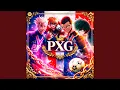 Lagu PXG Flow