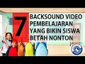 Download Lagu 7 BACKSOUND VIDEO PEMBELAJARAN NO COPYRIGHT YANG MEMBUAT SISWA BETAH NONTON