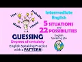 Download Lagu GUESSING probabilities with degrees of certainty  INTERMEDIATE PATTERN ENGLISH  English Speaking 360