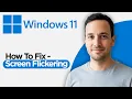 How to Fix - Screen Flickering In Windows 11 2026 Full Guide