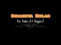 Download Lagu Indahnya Bulan - Halisa A \u0026 Rayyan S || [ Video Lirik ]