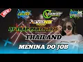 Download Lagu DJ MENINA DO JOB x KITARO‼️STYLE TRAP THAILAND FULL BASS TERBARU 2025 - EVONIX AUDIO - GOGOK PROJECT