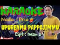Download Lagu UPURENNU PAPPOJIMMU KARAOKE BUGIS NADA PRIA CIPT IWAN S