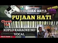 Lagu PUJAAN HATI KARAOKE KOPLO LIRIK | REAL LIVE SAMPLING KORG PA700