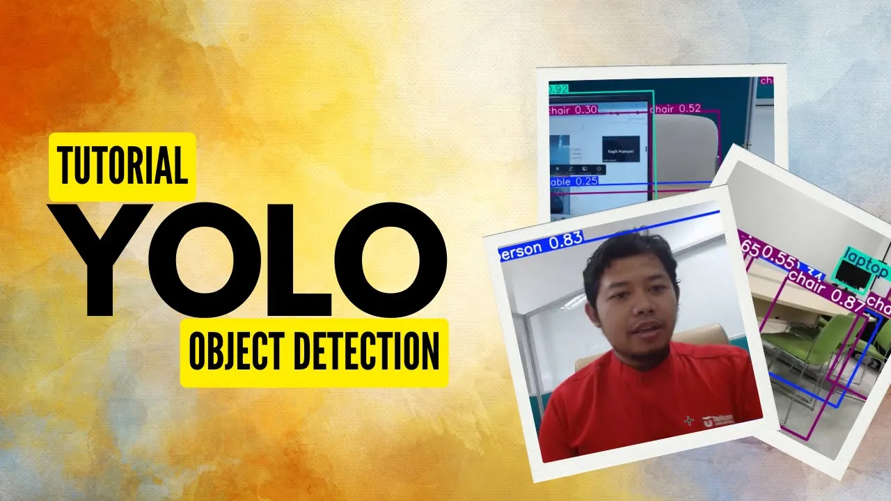 Mengenal YOLO: Implementasi YOLO untuk Deteksi Objek di Webcam, Gambar, dan Video!