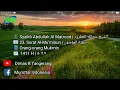 Download Lagu 23. Surat Al-Mu'minun | Abdullah Al Matrood | 1411 H | عبدالله المطرود سورة المؤمنون