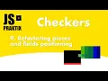 Checkers - 9 Refactoring pieces and fields positioning