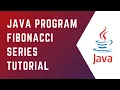 Java Program Fibonacci Series Core Java Tutorial Java Java for Beginners