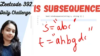 Leetcode 392 Is Subsequence Leetcode Daily Challenge Is String s a subsequence of string t