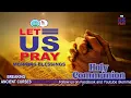 LET US PRAY MORNING BLESSINGS 17TH AUGUST 2026
