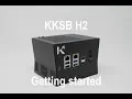 Download Lagu KKSB H2 Getting Started