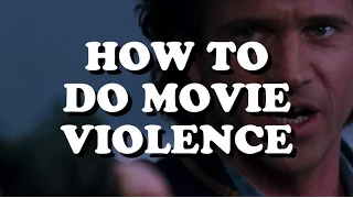 Movie Violence Done Right 