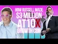 How Russell Brunson Made 3 Million at 10X Growth Conference - Grant Cardone