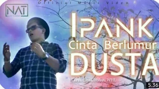 ipank cinta berlumur dusta official music video 