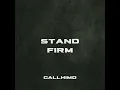 Stand Firm